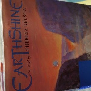 EarthShine A Novel by Theresa Nelson